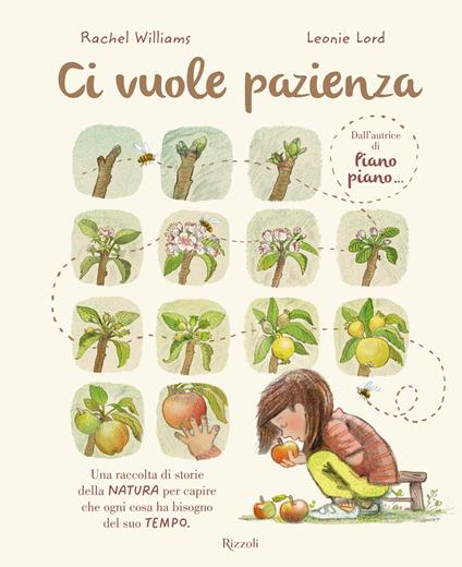 Ci vuole pazienza. Ediz. illustrata