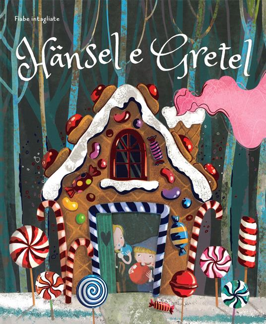 Hänsel e Gretel. Fiabe intagliate