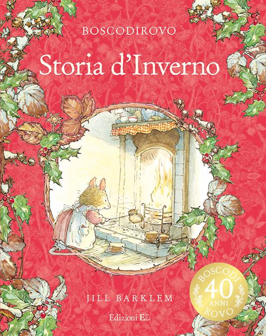 Storia d'inverno. Ed. a colori. Ed. deluxe