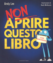 Non aprire questo libro