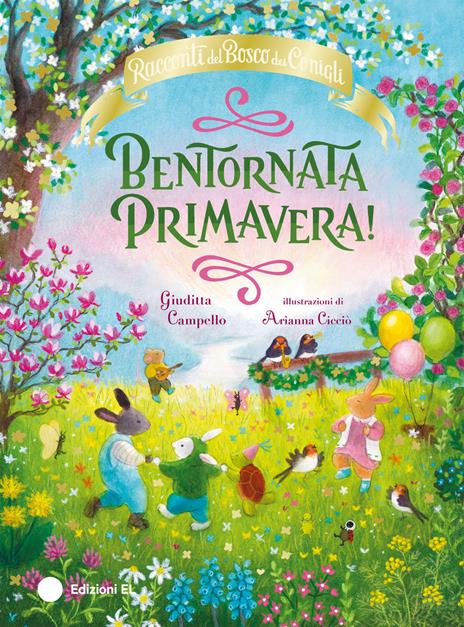 Bentornata Primavera! Racconti del Bosco