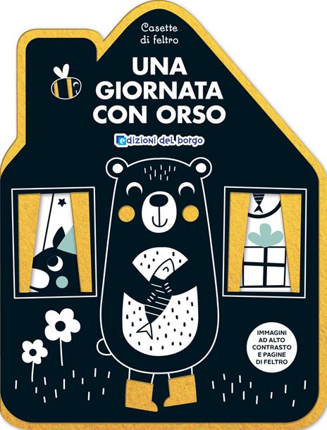 Giornata con Orso. Casette di feltro