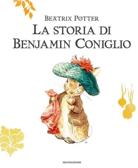 La storia di Benjamin Coniglio. Ediz. a col