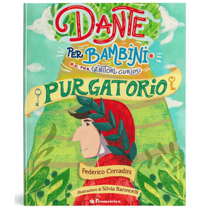 Dante per bambini e per genitori curiosi - Purgatorio