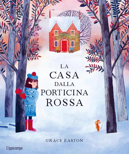 Casa dalla porticina rossa