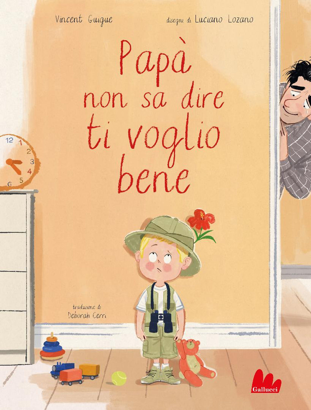 Papà non sa dire ti voglio bene. Ediz. a