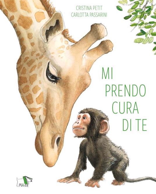 Mi prendo cura di te – Libro per bambini 3-6 anni