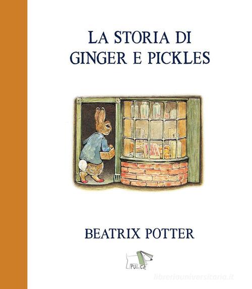 La storia di Ginger e Pickles – Libro per bambini 3-6 anni