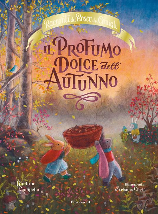 Il profumo dolce dell'autunno. Racconti del