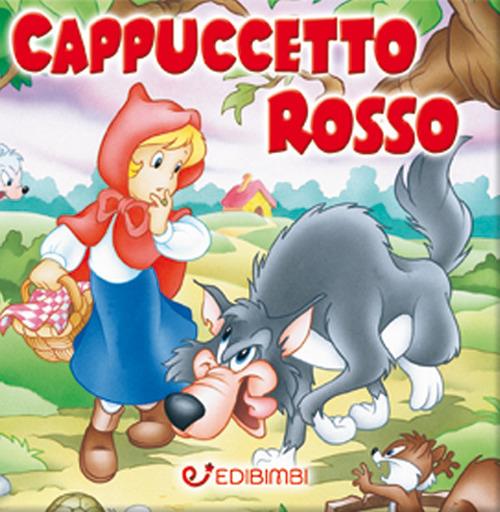 Cappuccetto Rosso - Quadrottini delle fiabe