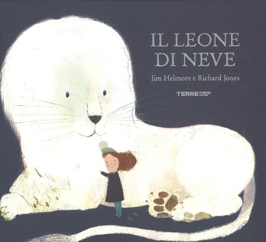 Il leone di neve. Ed. a colori