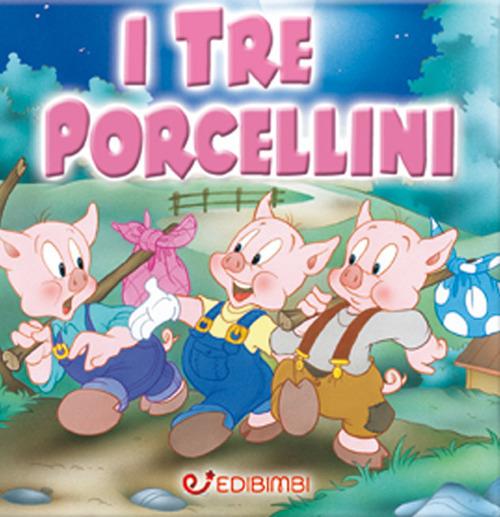 I tre porcellini - Quadrotti