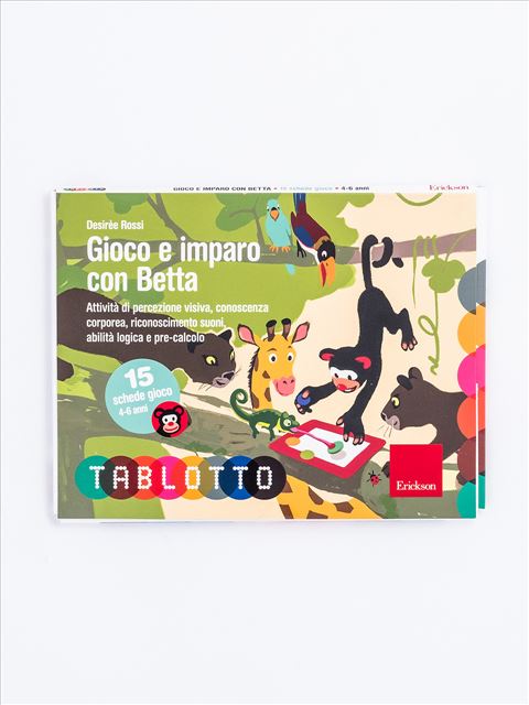 GIOCO E IMPARO CON BETTA - SCHEDE TABLOTTO 4-6 ANNI