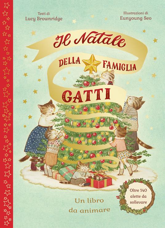 Il Natale della famiglia Gatti. Ed. a colori