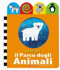 Il parco degli animali. Luccichini. Ediz. illustrata