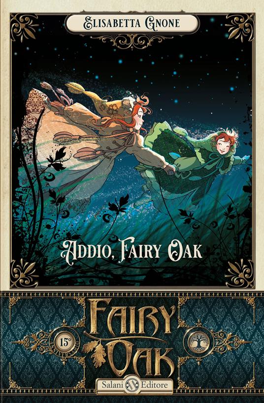 Addio Fairy Oak. Fairy Oak. Vol 7