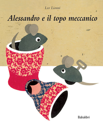 Alessandro e il topo meccanico