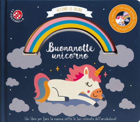 Buonanotte unicorno. Accendi le lucine.