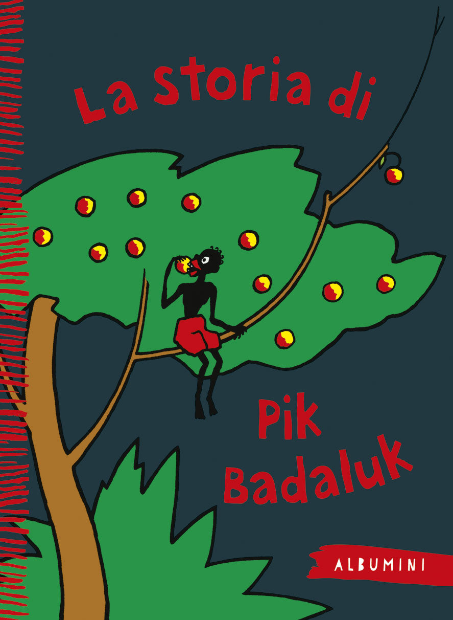 La Storia di Pik Badaluk