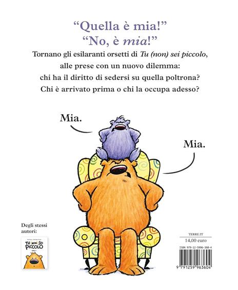 Quella (non) è mia. Ediz. a colori
