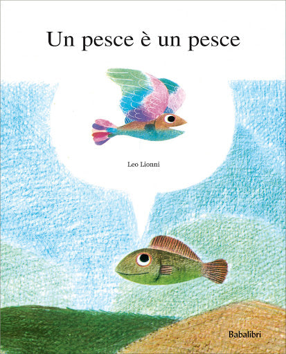 Un Pesce è un pesce