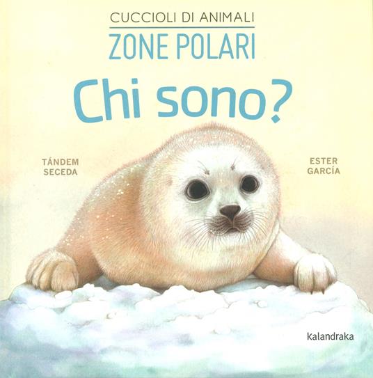 Zone polari. Chi sono? Cuccioli di anima