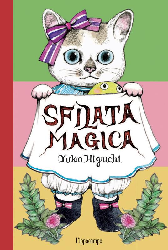 Sfilata magica. Ediz. a colori Ediz. a spirale