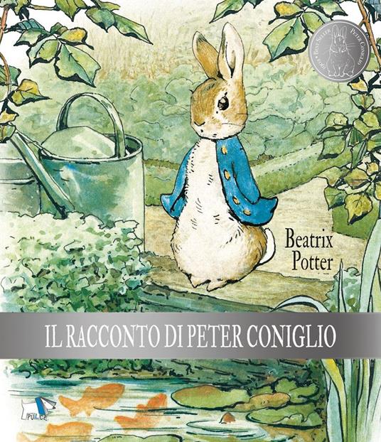 Il racconto di Peter Coniglio. Ediz. a colo